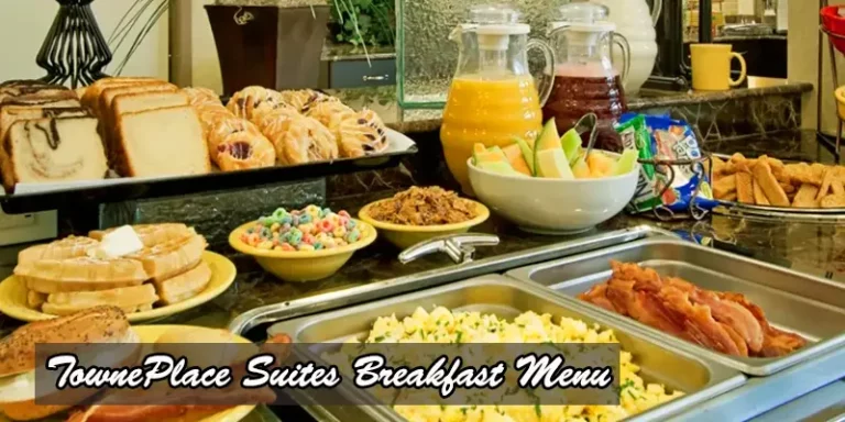 Towneplace Suites Breakfast Menu: Savor Morning Delights!